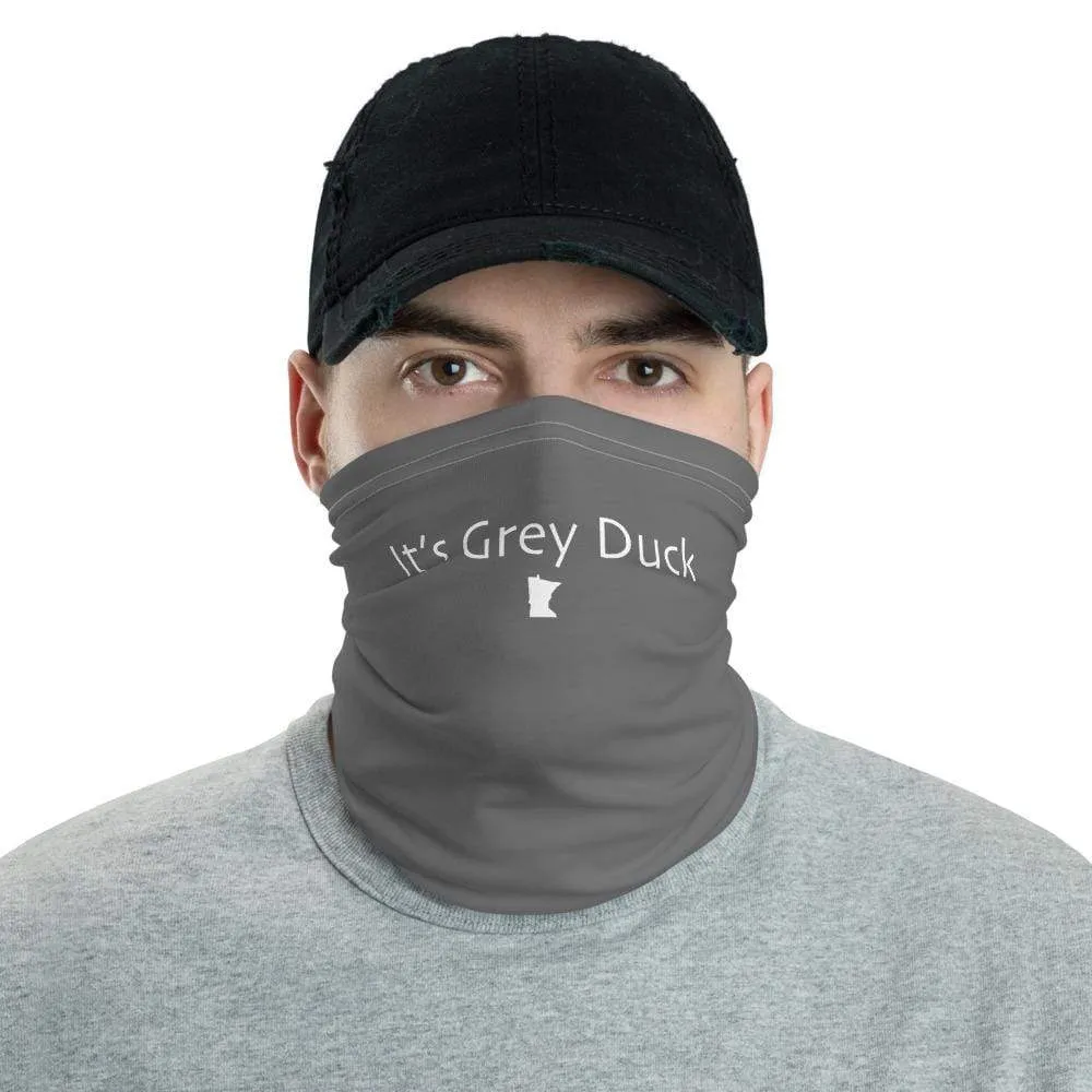 It's Grey Duck Neck Gaiter/Face Mask/Bandana