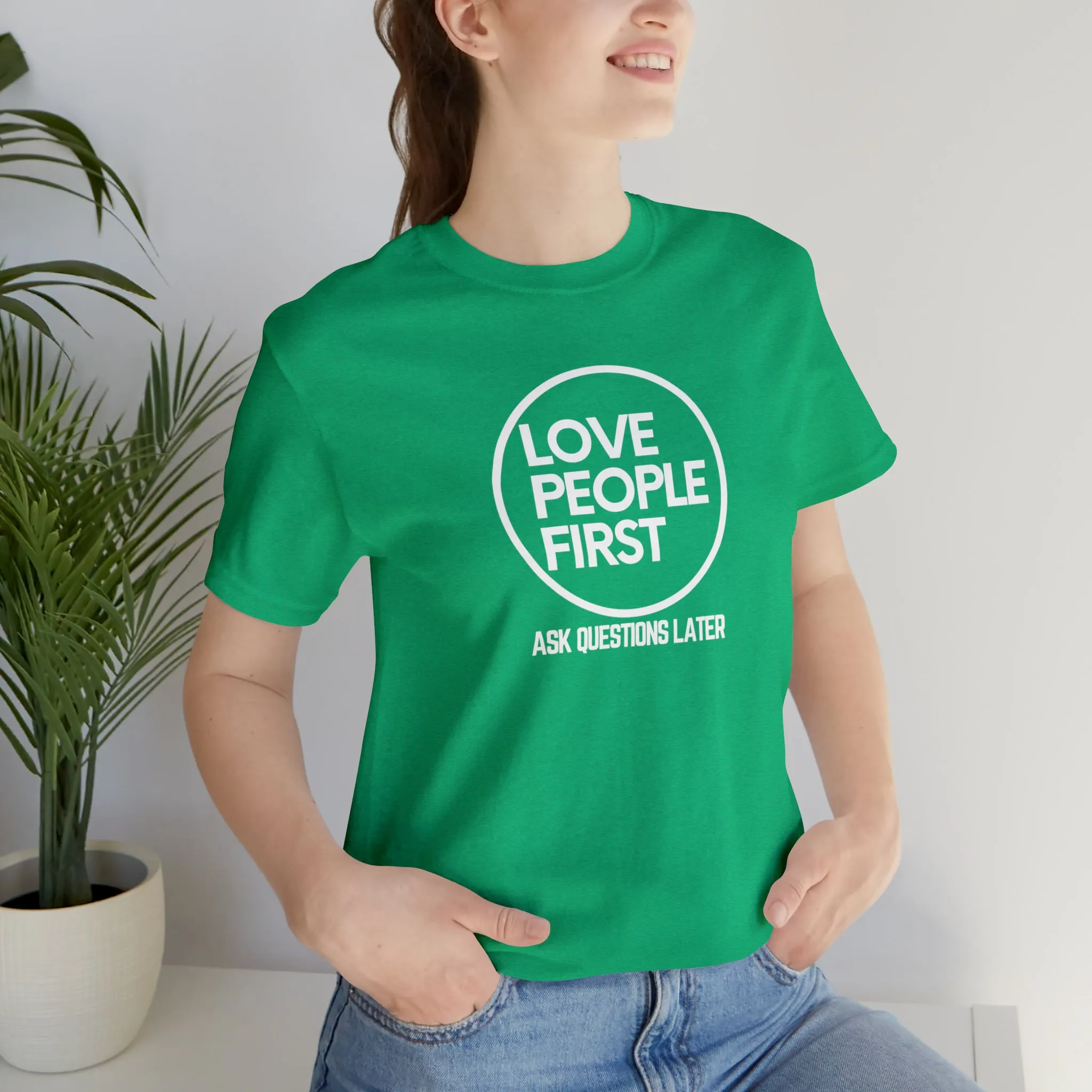 Love People First Tee (White Print)