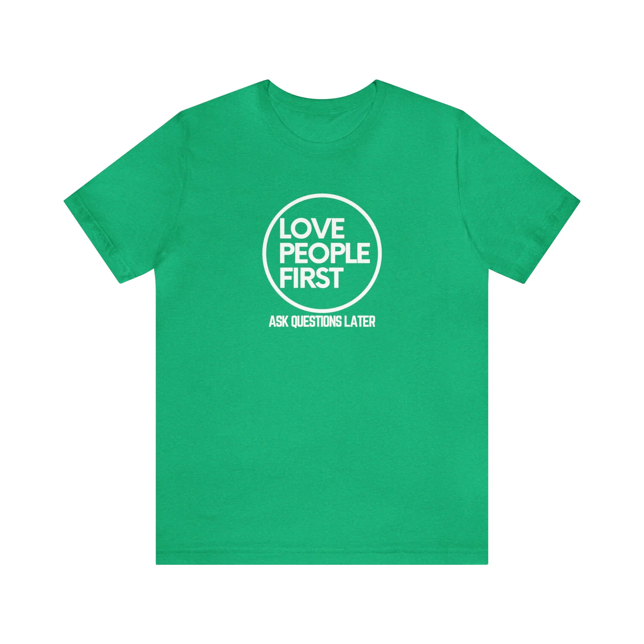 Love People First Tee (White Print)